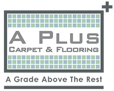 A Plus Carpet & Flooring is a grade above the rest. 